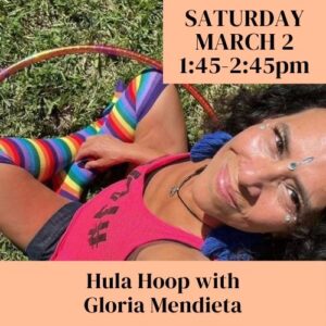 Hula Hoop with Gloria Mendieta